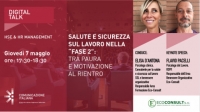 Salute e sicurezza sul lavoro nella &quot;fase 2&quot;: tra paura e motivazione al rientro