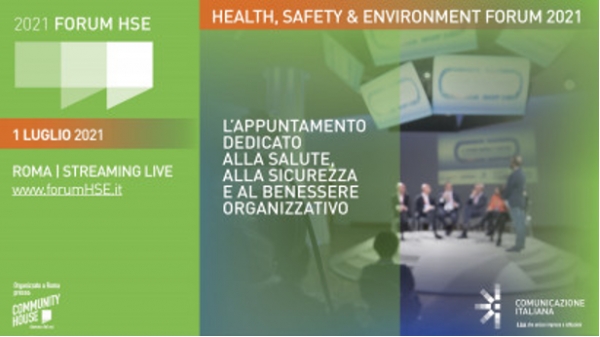 Digital Talk di Apertura | IL &quot;MATRIMONIO&quot; TRA HR &amp; HSE: RIPENSARE NORME, PROCEDURE E STRATEGIE PER TUTELARE I LAVORATORI E RILANCIARE IL PAESE | Eco-Consult | Forum HSE 2021